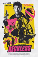 Film Reckless 2026 Nonton film Reckless (2026) - Pusatmovie21